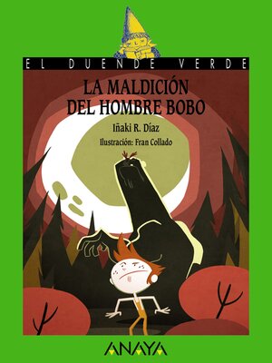 cover image of La maldición del hombre bobo